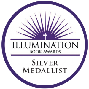Illumination Silver Medal for Exemplary Christian Books